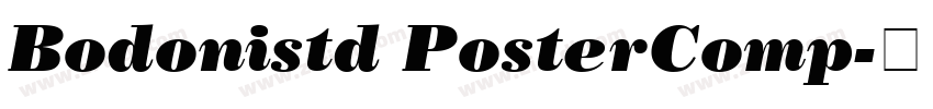 Bodonistd PosterComp字体转换